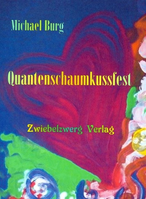 Quantenschaumkussfest main product photo