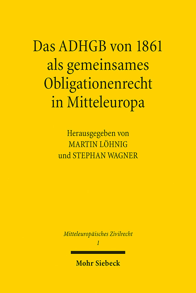 Das ADHGB von 1861 als gemeinsames Obligationenrecht in Mitteleuropa main product photo