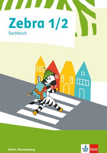 Zebra Sachunterricht, Ausgabe Berlin und Brandenburg ab 2017, 1./2. Schuljahr, Schülerbuch main product photo