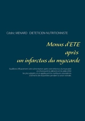 Menus d&apos;été après un infarctus du myocarde