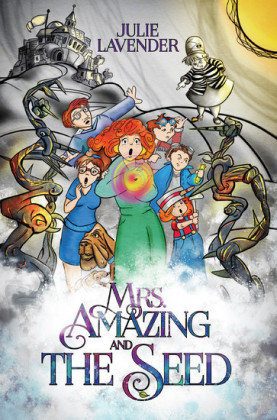 Mrs. Amazing and The Seed
