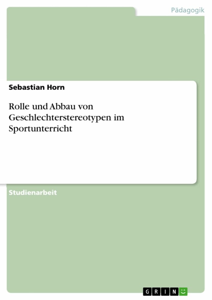 Rolle und Abbau von Geschlechterstereotypen im Sportunterricht main product photo
