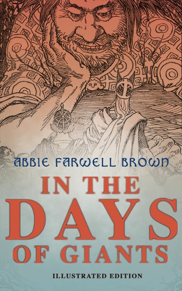 In the Days of Giants (Illustrated Edition) main product photo