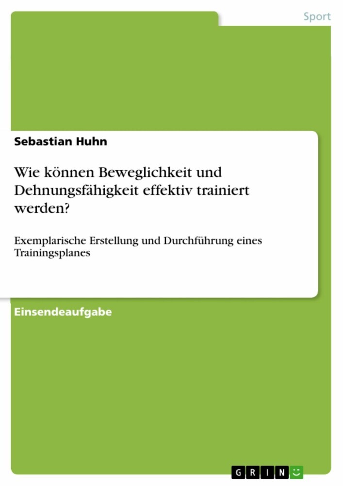 Wie können Beweglichkeit und Dehnungsfähigkeit effektiv trainiert werden? main product photo