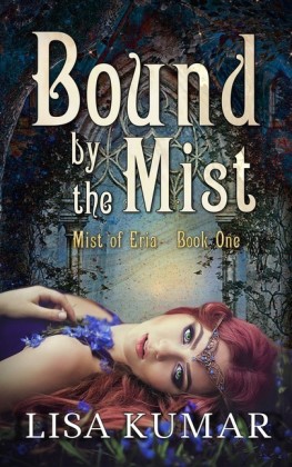 Bound by the Mist