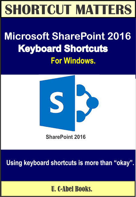 Microsoft SharePoint 2016 Keyboard Shortcuts For Windows main product photo
