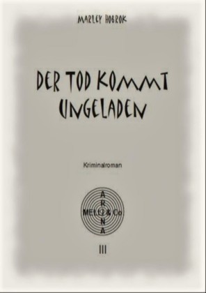 Der Tod kommt ungeladen