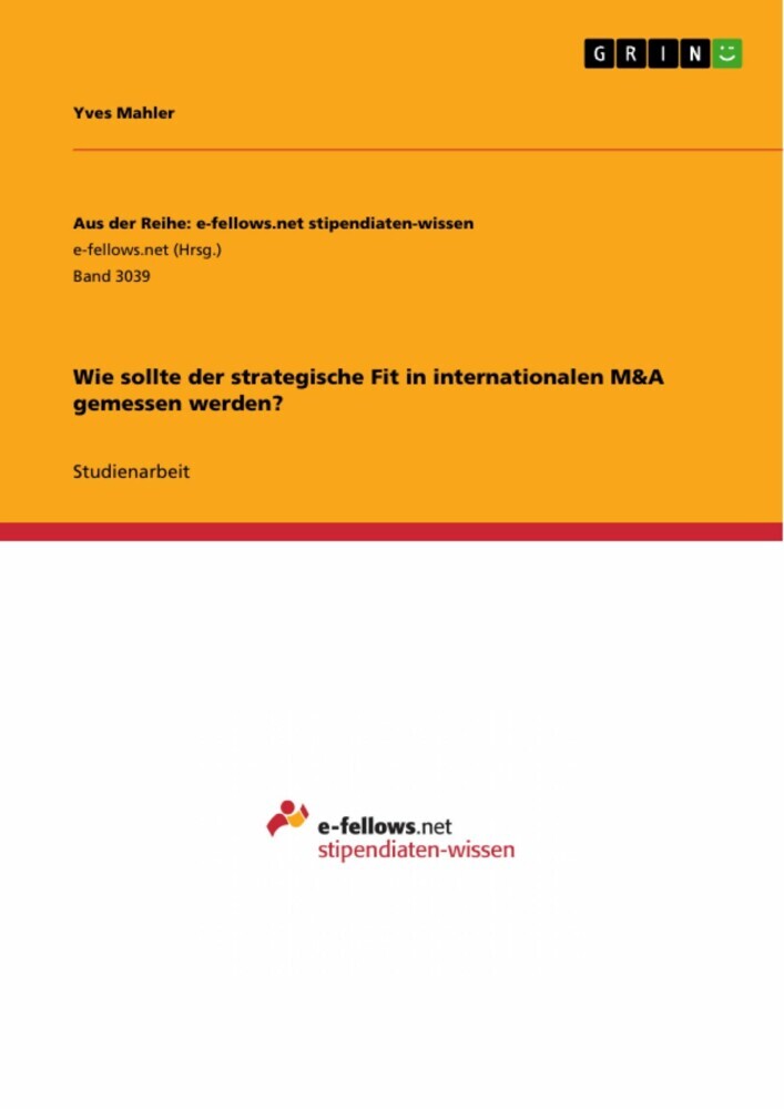 Wie sollte der strategische Fit in internationalen M&A gemessen werden? main product photo