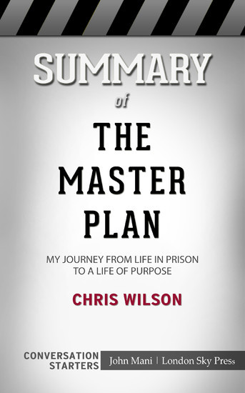 Summary of The Master Plan: My Journey from Life in Prison to a Life of Purpose: Conversation Starters main product photo