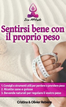 Sentirsi bene con il proprio peso