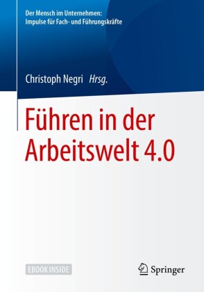 Führen in der Arbeitswelt 4.0
