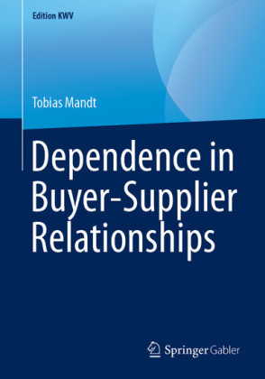 Dependence in Buyer-Supplier Relationships