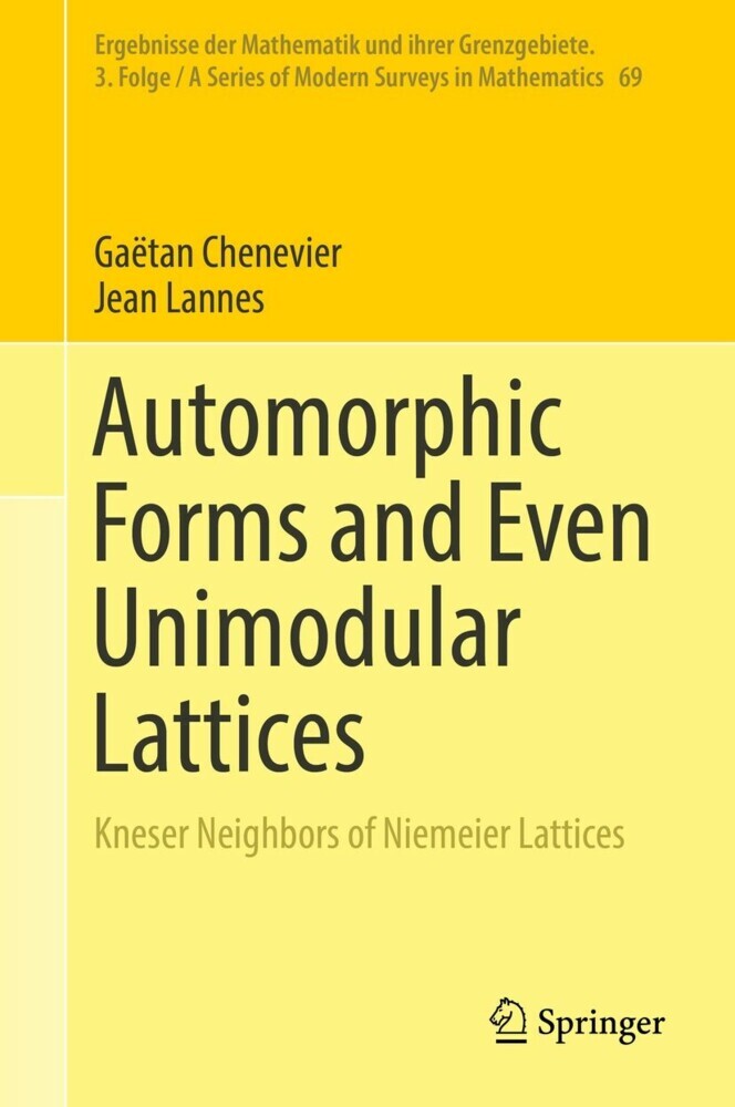Automorphic Forms and Even Unimodular Lattices main product photo
