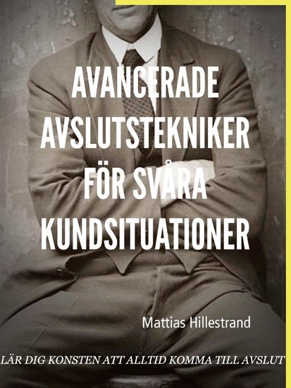 Avancerade avslutstekniker för svåra kundsituationer main product photo