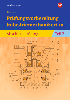 Prüfungsvorbereitung Industriemechaniker/-in