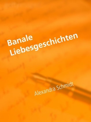 Banale Liebesgeschichten