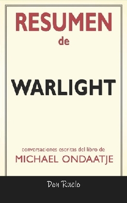 Resumen de Warlight