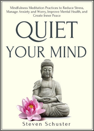 Quiet Your Mind