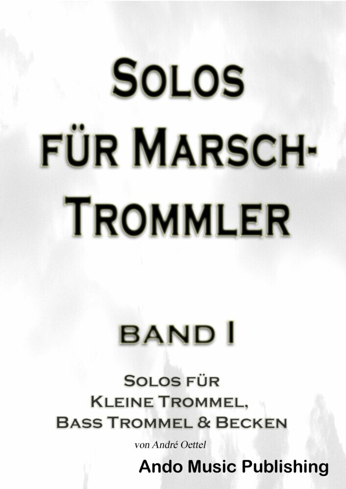 Solos für Marschtrommler - Band 1 main product photo