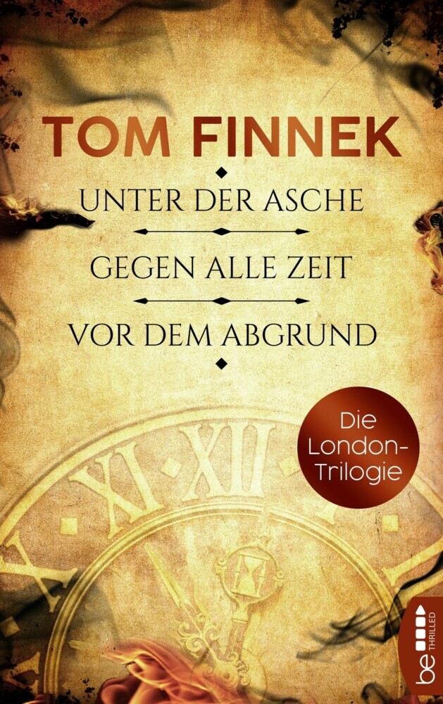 Die London-Trilogie: Unter der Asche / Gegen alle Zeit / Vor dem Abgrund main product photo