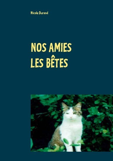 Nos amies les bêtes main product photo