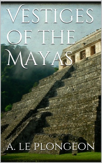 Vestiges of the Mayas main product photo