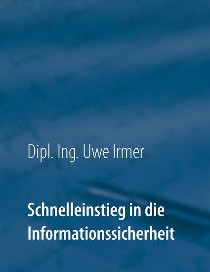 Schnelleinstieg in die Informationssicherheit main product photo