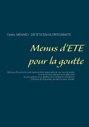 Menus d&apos;été pour la goutte