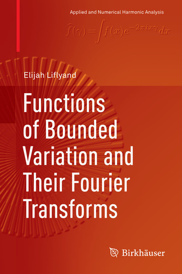 Functions of Bounded Variation and Their Fourier Transforms main product photo