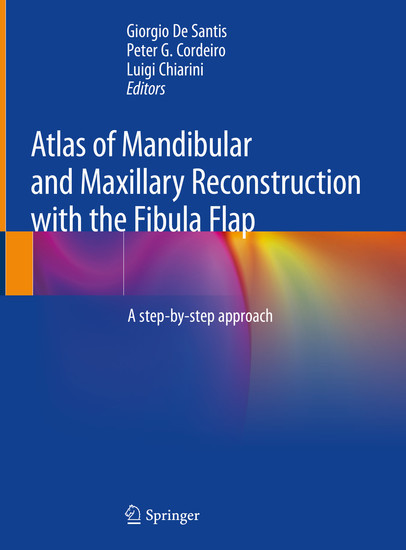 Atlas of Mandibular and Maxillary Reconstruction with the Fibula Flap main product photo
