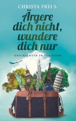 Ärgere dich nicht, wundere dich nur