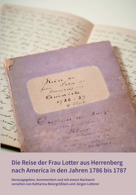 Die Reise der Frau Lotter aus Herrenberg nach America in den Jahren 1786 bis 1787 main product photo