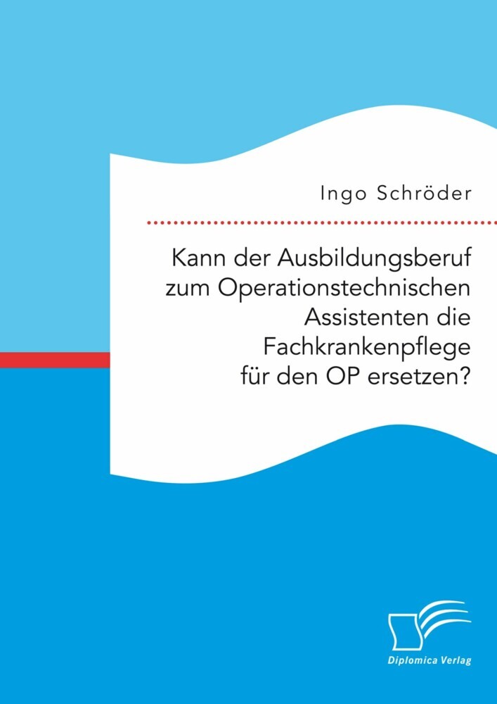 Kann der Ausbildungsberuf zum Operationstechnischen Assistenten die Fachkrankenpflege für den OP ersetzen? main product photo