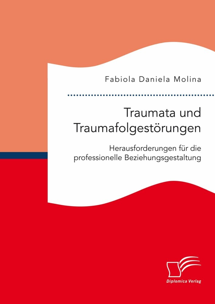 Traumata und Traumafolgestörungen - Herausforderungen für die professionelle Beziehungsgestaltung main product photo