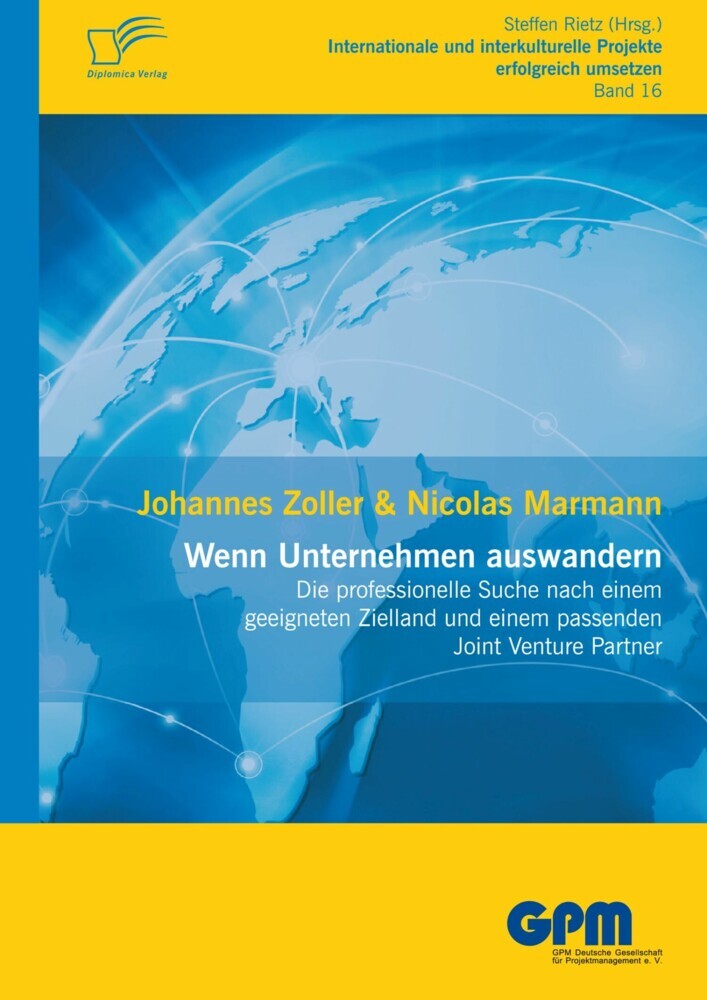 Wenn Unternehmen auswandern - Die professionelle Suche nach einem geeigneten Zielland und einem passenden Joint Venture Partner main product photo