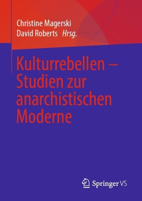 Kulturrebellen - Studien zur anarchistischen Moderne main product photo