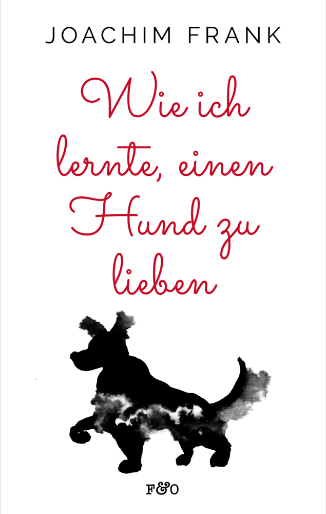 Wie ich lernte, einen Hund zu lieben main product photo