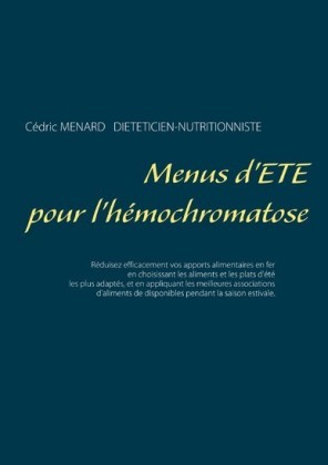 Menus d&apos;été pour l&apos;hémochromatose