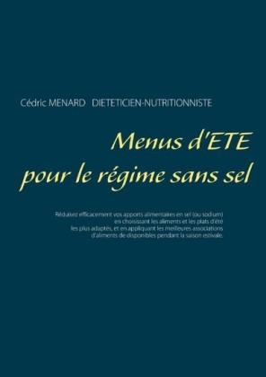 Menus d&apos;été pour le régime sans sel
