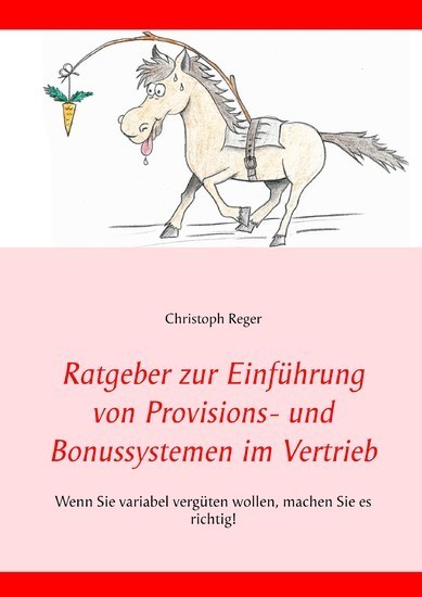 Ratgeber zur Einführung von Provisions- und Bonussystemen im Vertrieb main product photo