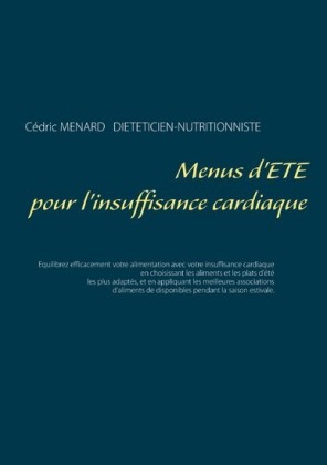 Menus d&apos;été pour l&apos;insuffisance cardiaque