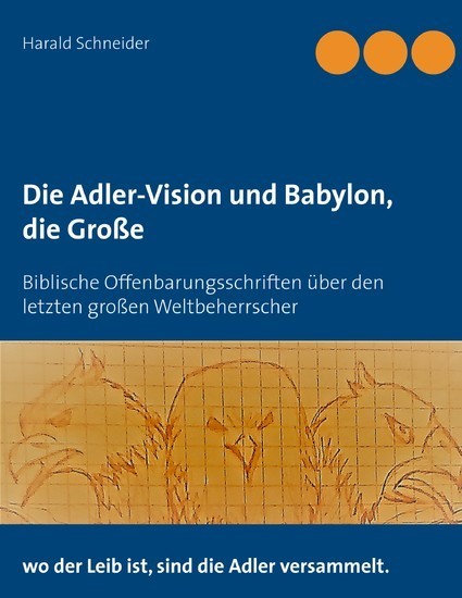 Die Adler-Vision und Babylon, die Große main product photo