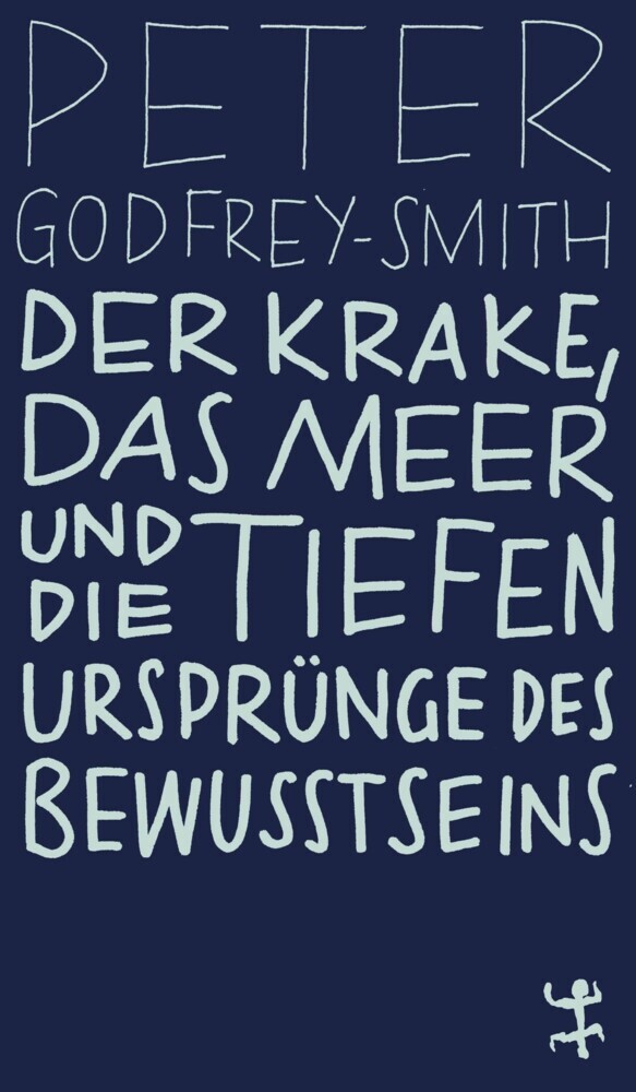 Der Krake, das Meer und die tiefen Ursprünge des Bewusstseins main product photo