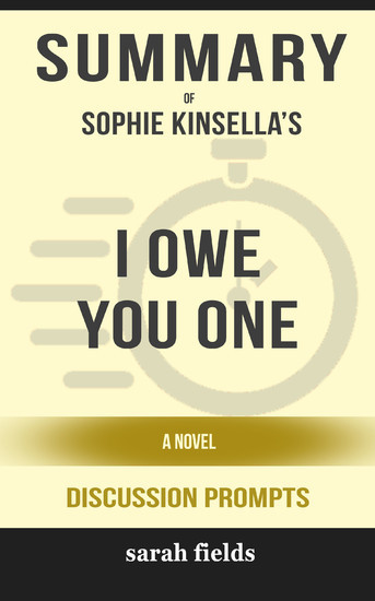 Summary: Sophie Kinsella's I Owe You One main product photo
