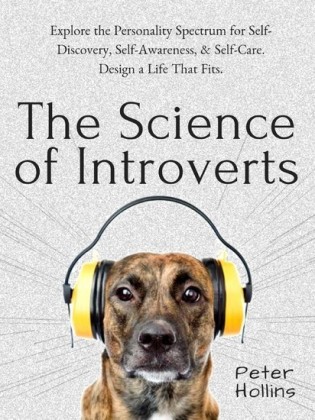 The Science of Introverts