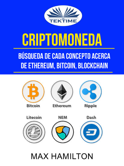 Criptomoneda: Búsqueda De Cada Concepto Acerca De Ethereum, Bitcoin, Blockchain main product photo