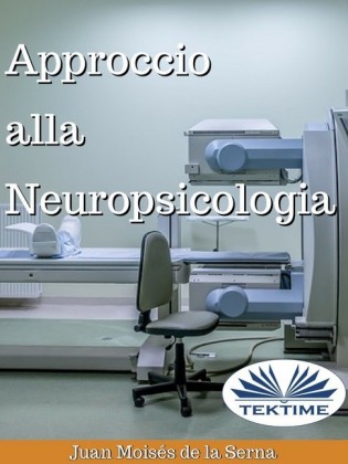 Approccio Alla Neuropsicologia