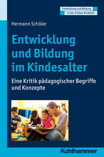 Entwicklung und Bildung im Kindesalter main product photo