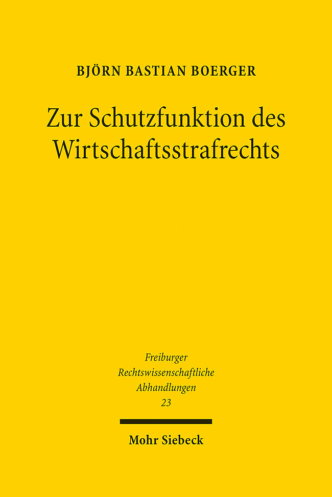 Zur Schutzfunktion des Wirtschaftsstrafrechts main product photo