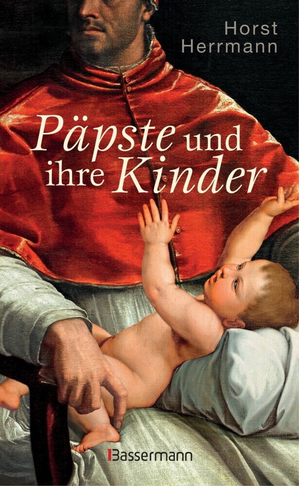 Päpste und ihre Kinder. Die etwas andere Papstgeschichte main product photo